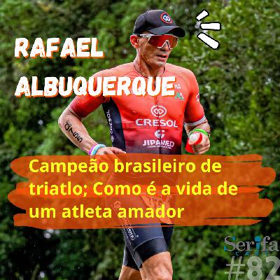 Campeão brasileiro de triatlo e a vida de atleta amador, com Rafael Albuquerque Campeão brasileiro de triatlo e a vida de atleta amador, com Rafael Albuquerque