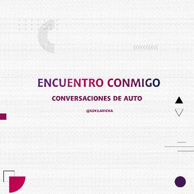 Encuentro Conmigo - Episodio 2