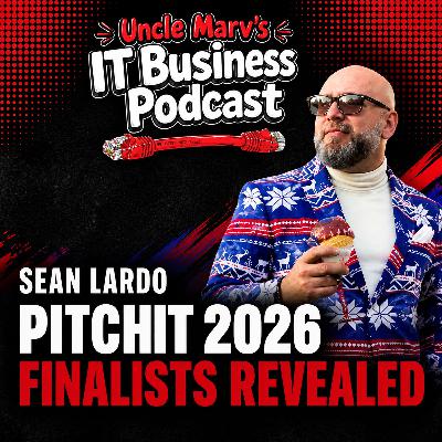 PitchIT 2026 Finalists Revealed (EP 1078)
