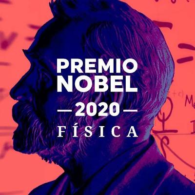 PREMIO NOBEL A LA FÍSICA 2020
