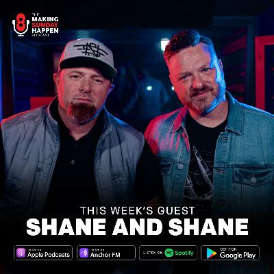 EPISODE 411: Mentoring the Next Generation of Worship Leaders with Shane and Shane