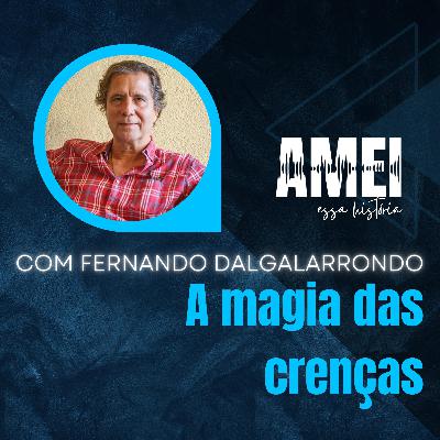 A magia das crenças