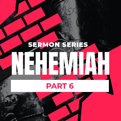 Jesus our Messiah in the Book of Nehemiah - Nehemiah Series Part 6 - Sunday Morning Service 14 September 2025
