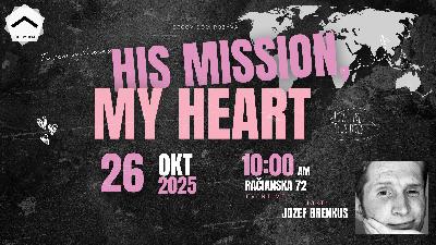 Jeho misia & tvoje srdce | Jozef Brenkus Jeho misia & tvoje srdce | Jozef Brenkus