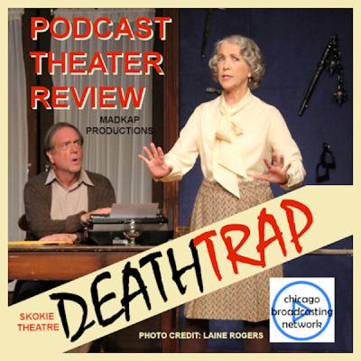Episode 33: Podcast Theater Review of a Madkap Comedy Thriller