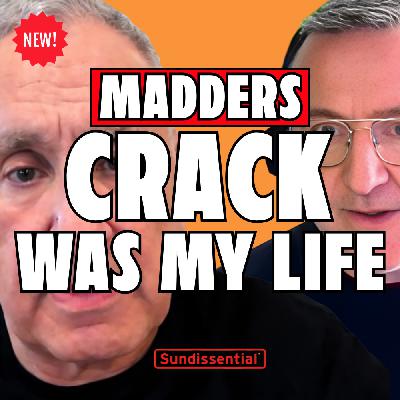 Sundissential Founder Madders: From Crack Addiction to Recovery