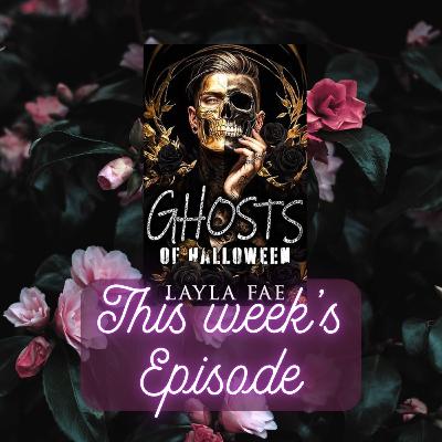 The Smutty Book Club Discusses: Ghosts of Halloween- Layla Fae The Smutty Book Club Discusses: Ghosts of Halloween- Layla Fae