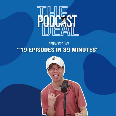 Episode 19 | 19 Episodes in 39 Minutes