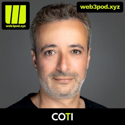 272: Privacy on demand — Shahaf on COTI’s quest to make blockchains confidential