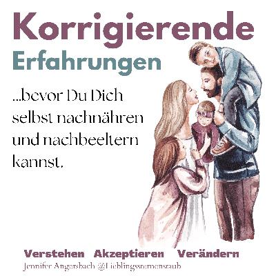 026 Das Selbstliebe Dilemma - Korrigierende Erfahrungen & Bindung