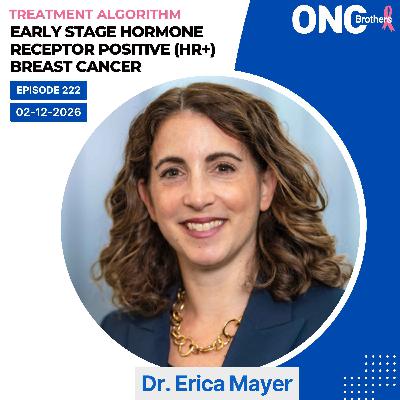 Early Stage Hormone Receptor Positive (HR+) Breast Cancer Treatment Algorithm: Dr. Erica Mayer Early Stage Hormone Receptor Positive (HR+) Breast Cancer Treatment Algorithm: Dr. Erica Mayer
