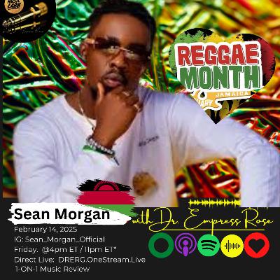 Sean Morgan -ReggaeMonth Exclusive