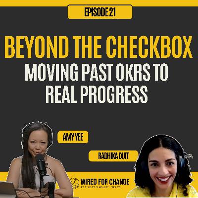 Beyond the Checkbox: Moving Past OKRs to Real Progress