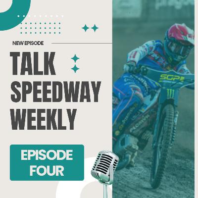 Talk Speedway Weekly - Episode Four
