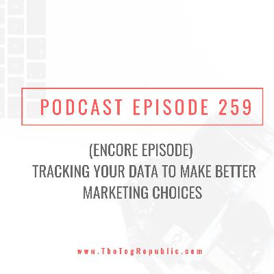 259: (Encore Episode) Tracking Your Data.