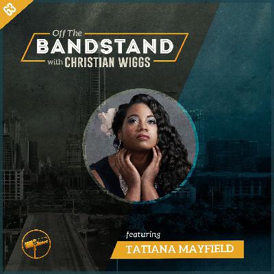Episode 63: Tatiana Mayfield