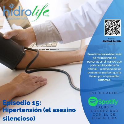 Hipertensión Arterial (el asesino silencioso)