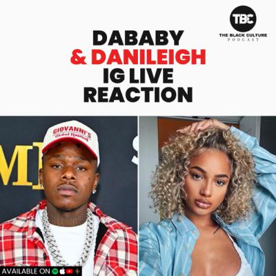 DaBaby and DaniLeigh IG Live Reaction DaBaby and DaniLeigh IG Live Reaction