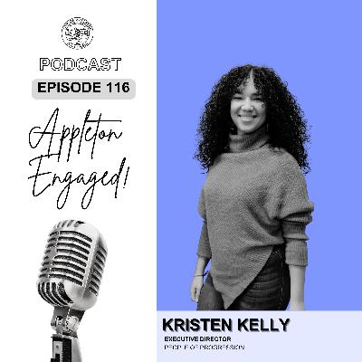 Episode 116: Kristen Kelly - People of Progression