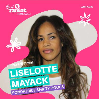 Liselotte M. - Fondatrice Shifty Hoops - Emission du 7 mai 2025 Liselotte M. - Fondatrice Shifty Hoops - Emission du 7 mai 2025