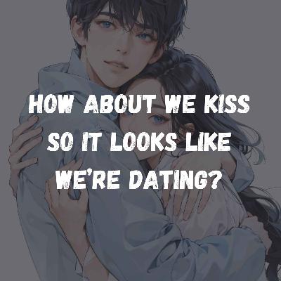 [M4A] Kissing Your Friend As A Joke (Maybe Not) [Friends to ???] [Kissing] [Flirting] [Confession]