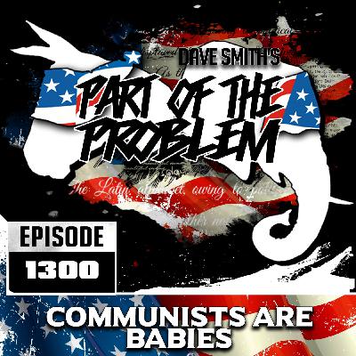 Communists Are Babies