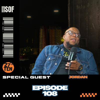 Episode 108 | Ft. Legins House Of Seafood