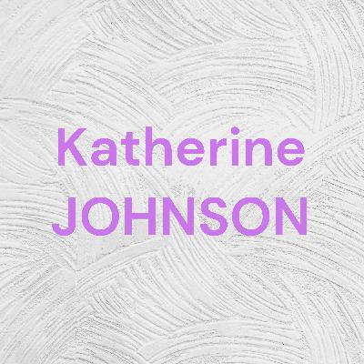 Katherine Johnson