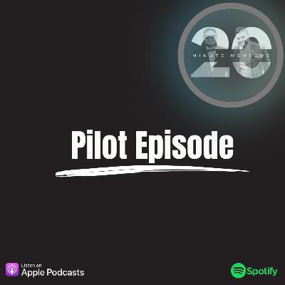 Pilot Episode
