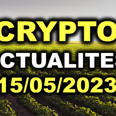 ACTUALITES CRYPTOMONNAIES 15/05 - LE GRAND BURN (EN FIN DE VIDEO)