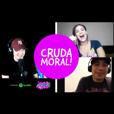 Cruda Moral!