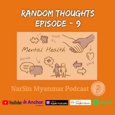 Random Thoughts - 9