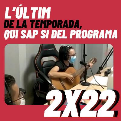 LA RÈPLICA T02E22 -L últim de la temporada qui sap si del programa