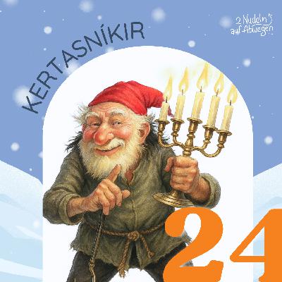 24. Dezember - Kertasníkir