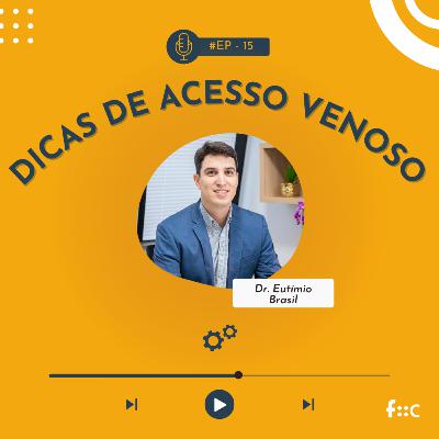 Ajustando o Foco #15 - Acesso Venoso Central: Guia prático