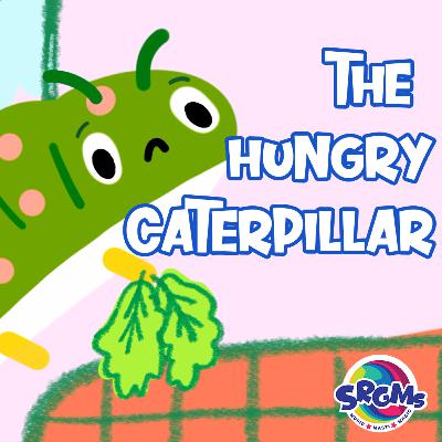 The Hungry Caterpillar