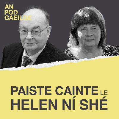 Paiste Cainte ag Helen Ní Shé le Seán Ó Coileáin – ‘An leabhar a labhair linn’ – an scéal grá atá ag sníomh trí ‘An tOileánach’