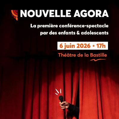 Rendez-vous à la 1ère conférence-spectacle par des enfants !