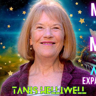 AMAZING Revelations From A Mystic Tanis Helliwell ATP Media with KAren Swain AMAZING Revelations From A Mystic Tanis Helliwell ATP Media with KAren Swain