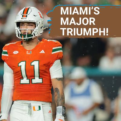 REACTION: Miami TRIUMPHS over Notre Dame, Mario Cristobal's BIGGEST win l LaNorris Sellers HYPE?