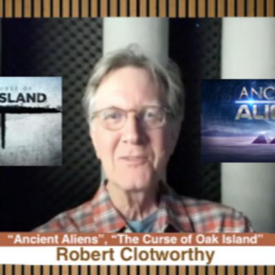 OSB 771 Robert Clotworthy "Ancient Aliens", "Curse of Oak Island"