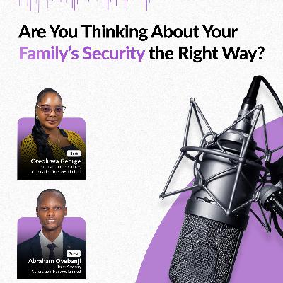 Are You Thinking About Your Family’s Security the Right Way?