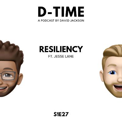Resiliency | S1E27