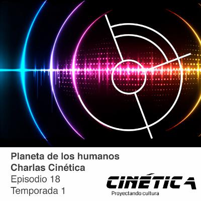 Planeta de los humanos Planeta de los humanos
