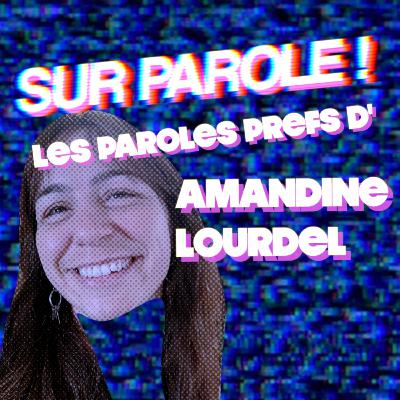 EXTRAIT : "Les paroles prefs d'Amandine Lourdel"