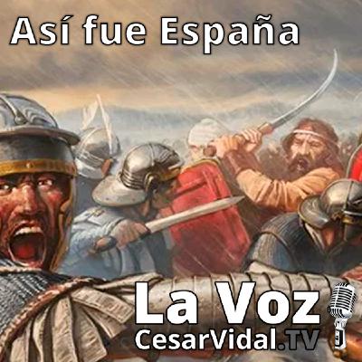 Así fue España: La conquista de la meseta central (2) - 08/03/21
