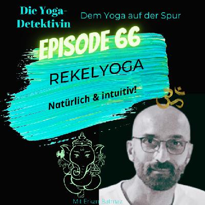 #66 Rekel Yoga - Natürlich & intuitiv! #66 Rekel Yoga - Natürlich & intuitiv!