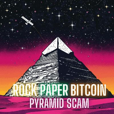 61 - Pyramid Scam 61 - Pyramid Scam