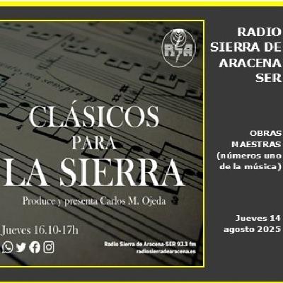 J 14/8/25 - CLÁSICOS PARA LA SIERRA nº 650 - “Obras maestras"