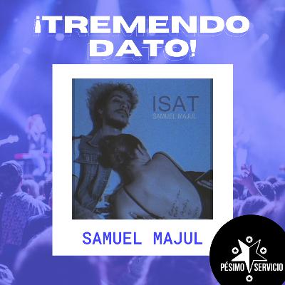 Tremendo Dato: Entrevista a Samuel Majul.